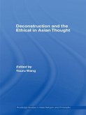 Deconstruction and the Ethical in Asian Thought (eBook, PDF)