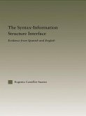 The Syntax-Information Structure Interface (eBook, PDF)