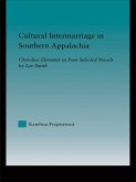 Cultural Intermarriage in Southern Appalachia (eBook, PDF)