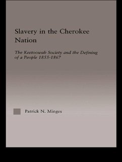 Cover Slavery in the Cherokee Nation (eBook, PDF)