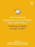 International Organizations and Higher Education Policy (eBook, PDF)