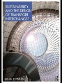 Sustainability and the Design of Transport Interchanges (eBook, ePUB)