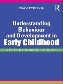Understanding Behaviour and Development in Early Childhood (eBook, ePUB)