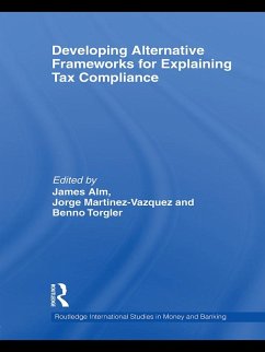 Developing Alternative Frameworks for Explaining Tax Compliance (eBook, ePUB)