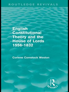 Cover English Constitutional Theory and the House of Lords 1556-1832 (Routledge Revivals) (eBook, ePUB)