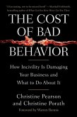 The Cost of Bad Behavior (eBook, ePUB)