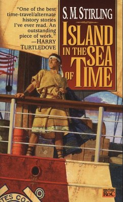 Island in the Sea of Time (eBook, ePUB) - Stirling, S. M.