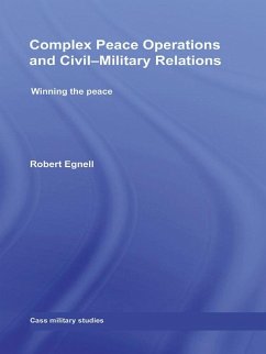 Cover Complex Peace Operations and Civil-Military Relations (eBook, PDF)