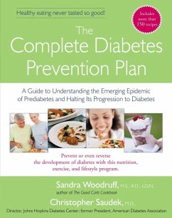 The Complete Diabetes Prevention Plan (eBook, ePUB) - Woodruff, Sandra; Saudek, Christopher