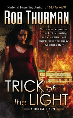 Trick of the Light (eBook, ePUB) - Thurman, Rob