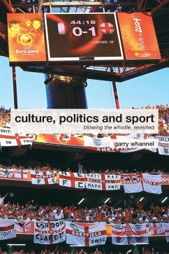 Culture, Politics and Sport (eBook, PDF) - Whannel, Garry
