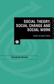 Social Theory, Social Change and Social Work (eBook, PDF)