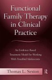 Functional Family Therapy in Clinical Practice (eBook, ePUB)