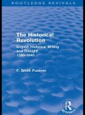 The Historical Revolution (Routledge Revivals) (eBook, ePUB)