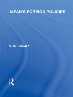 Japan's Foreign Policies (eBook, ePUB) - Pooley, A.