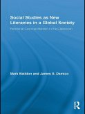 Social Studies as New Literacies in a Global Society (eBook, ePUB) Social Studies as New Literacies in a Global Society (eBook, ePUB)