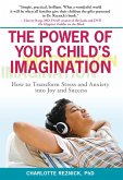 The Power of Your Child's Imagination (eBook, ePUB)
