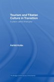 Tourism and Tibetan Culture in Transition (eBook, PDF)