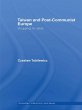 Taiwan and Post-Communist Europe... - Bild 1
