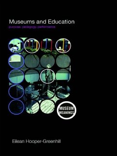 Museums and Education (eBook, PDF) - Hooper-Greenhill, Eilean