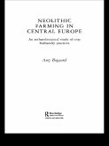 Neolithic Farming in Central Europe (eBook, PDF)