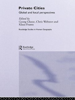 Private Cities (eBook, PDF) - Glasze, Georg; Webster, Chris; Frantz, Klaus