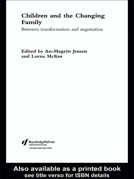 Children and the Changing Family (eBook, PDF)