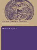 Ancient Germanic Warriors (eBook, PDF)