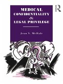 Medical Confidentiality and Legal Privilege (eBook, PDF)