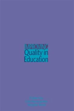 Improving Quality in Education (eBook, PDF) - Bayne-Jardine, Colin C; Hoy, Charles; Wood, Margaret
