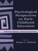 Psychological Perspectives on Early Childhood Education (eBook, PDF)