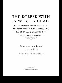 The Robber with a Witch's Head (eBook, PDF) - Zipes, Jack; Gonzenbach, Laura