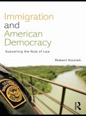 Immigration and American Democracy (eBook, ePUB)