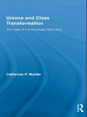 Unions and Class Transformation (eBook, PDF)