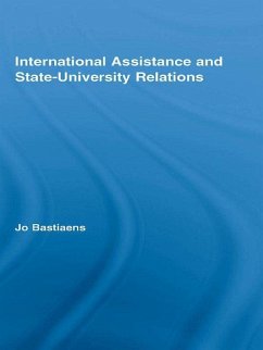 International Assistance and State-University Relations (eBook, PDF) - Bastiaens, Jo