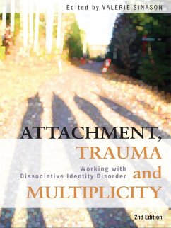 Attachment, Trauma and Multiplicity (eBook, ePUB)