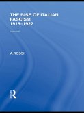 The Rise of Italian Fascism (RLE Responding to Fascism) (eBook, ePUB)