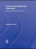 Travel and Modernist Literature (eBook, ePUB) Travel and Modernist Literature (eBook, ePUB)