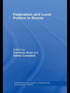 Federalism and Local Politics in Russia (eBook, PDF)