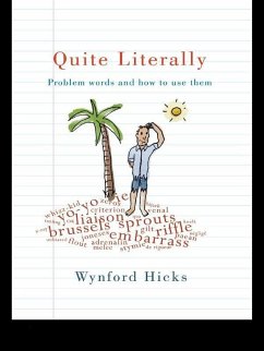 Quite Literally (eBook, PDF) - Hicks, Wynford