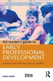 The Insider's Guide to Early Professional Development (eBook, PDF)