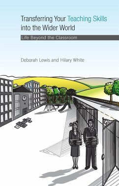 Cover Transferring your Teaching Skills into the Wider World (eBook, PDF)