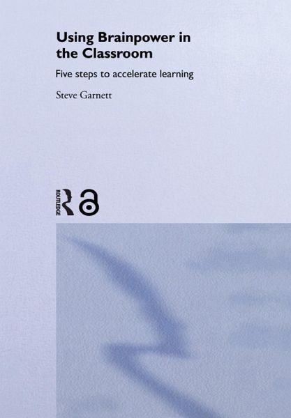 Using Brainpower in the Classroom (eBook, PDF) Using Brainpower in the Classroom (eBook, PDF)