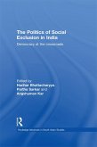 The Politics of Social Exclusion in India (eBook, ePUB)