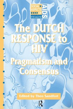 The Dutch Response To HIV (eBook, PDF) - Sandfort, Theo