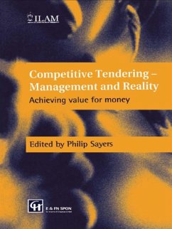 Competitive Tendering - Management and Reality (eBook, PDF) - Sayers, Philip; Sayers, P.