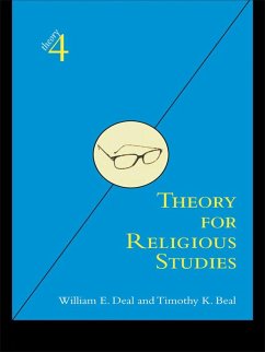 Theory for Religious Studies (eBook, PDF) - Deal, William E.; Beal, Timothy K.