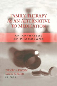 Family Therapy as an Alternative to Medication (eBook, PDF)