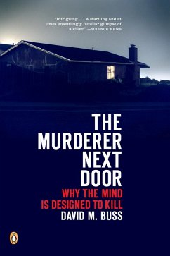 The Murderer Next Door (eBook, ePUB) - Buss, David M.