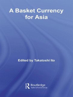 A Basket Currency for Asia (eBook, PDF)